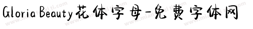 Gloria Beauty花体字母字体转换